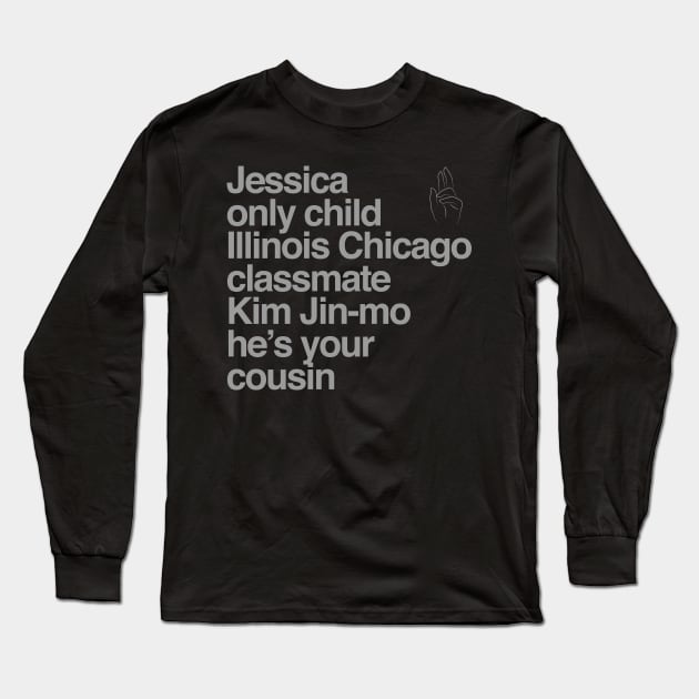 Jessica Illinois Chicago Long Sleeve T-Shirt by ijoshthereforeiam